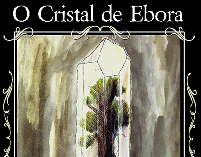 O Cristal de Ebora ( The Ebora Crystal)