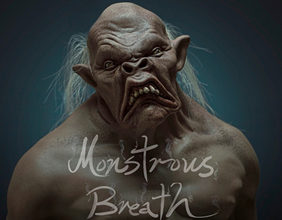 Monstrous Breath - Print/OOH