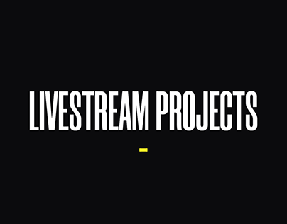 Livestream projects
