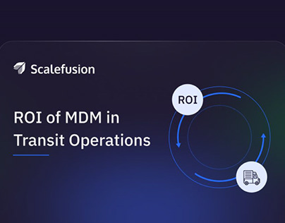 Evaluating ROI of MDM in Transit Operations