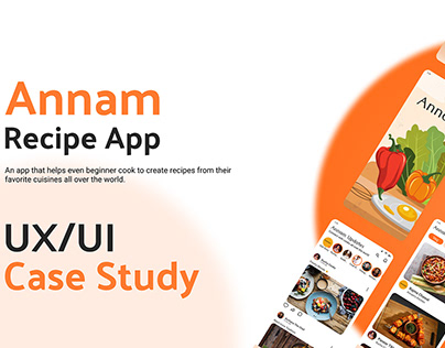 Annam Recipe App UX/UI Case Stuudy