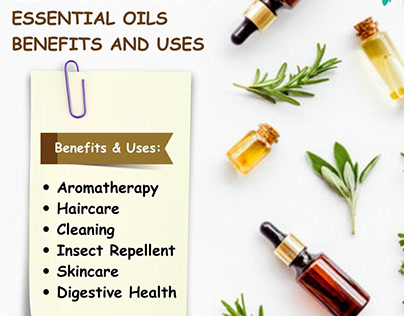Essential Oils Benefits and Uses