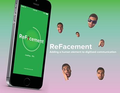 ReFacement: Humanized Emoji App (2016)