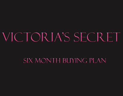 Victoria's Secret Six Month Buying Plan (VSX)