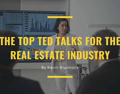 The Top TED Talks For The Real Estate Industry
