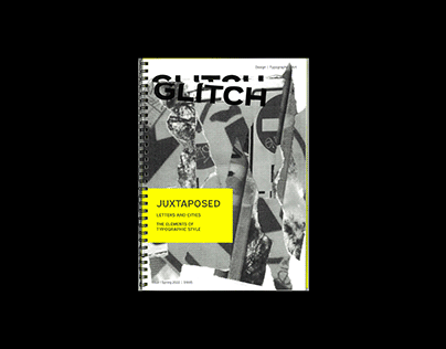 Glitch Magazine Issue #1 Juxtaposition