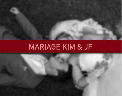 Mariage kim & Jf