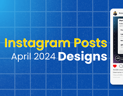 Instagram Posts Design April 2024