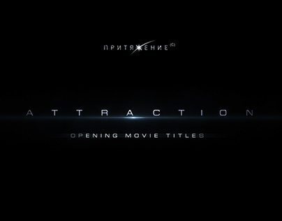 ATTRACTION / OPEN MOVIE TITLES