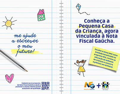 Campanha Publicitária: ONG Pequena Casa da Criança+ NFG