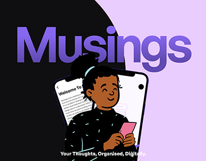 Musings (a digital journal) - A Showcase