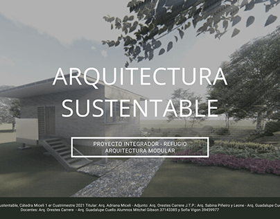 Arquitectura Sustentable - Refugio