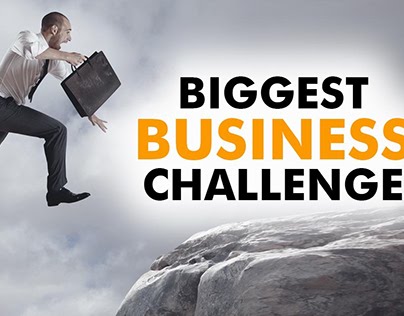 Greatest Business Challenges For A New Entrepreneur