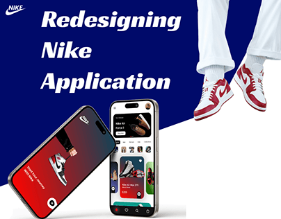 Redesigning Nike Mobile App