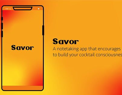 Savor | Cocktail Notetaking App Concept & Branding
