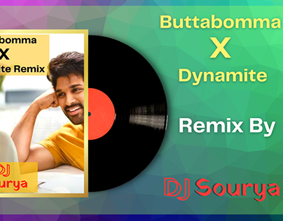Buttabomma X Dynamite remix