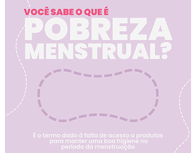 Campanha Contra a Pobreza Menstrual