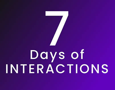 7 days of interaction design