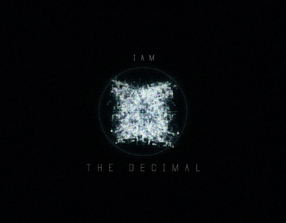 I Am The Decimal
