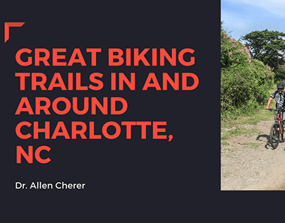 Great Biking Trails In And Around Charlotte, NC