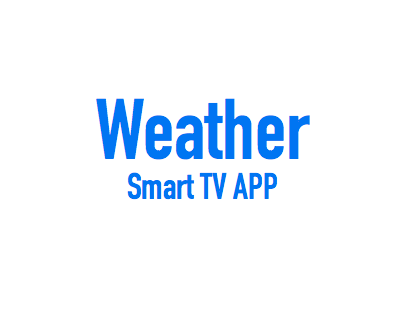 Weather - Smart TV APP