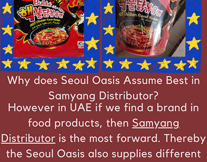 Seoul Oasis Assume Best In Samyang Distributor?