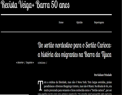 Grande reportagem para a Revista Veiga+ Barra 50 anos