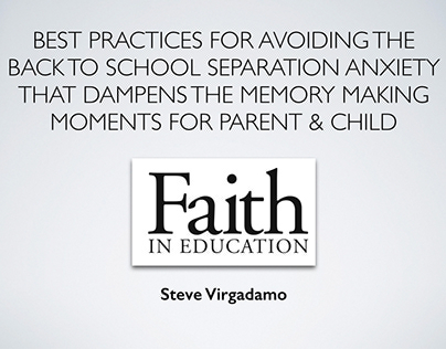 Best Practices to avoid the Back to School Separation.