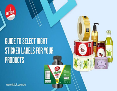 Guide to Select Right Sticker Labels for Your Products
