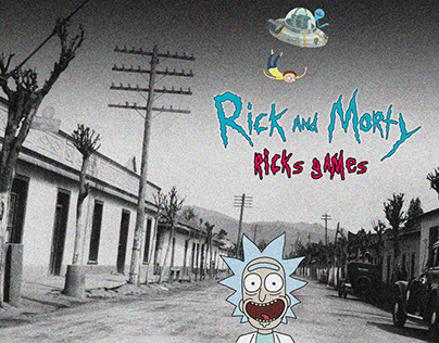 Rıck and Morty - Rıck's Games