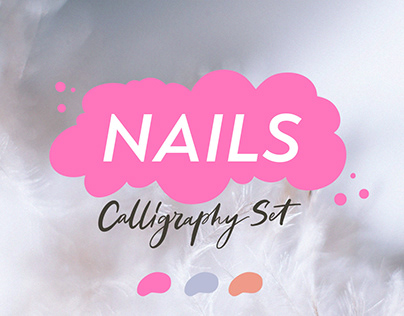 Nails. Calligraphy set