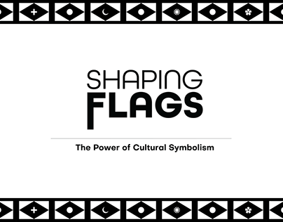 Shaping Flags