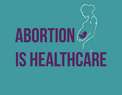 Abortion Is Healthcare