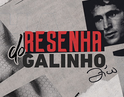 RESENHA DO GALINHO