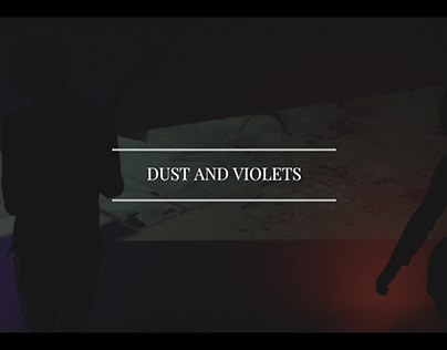 Dust & Violets - Mírame