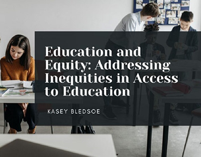 Education and Equity: Addressing Inequities