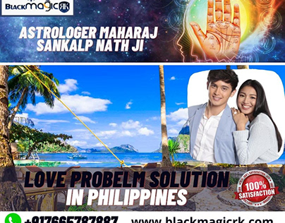 Love Problem Solution in Philippines