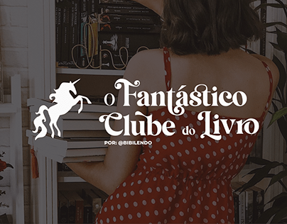 O FANTÁSTICO CLUBE DO LIVRO | Visual Identity
