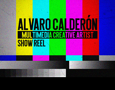 Multimedia Creative Artist Show Reel - Alvaro Calderón