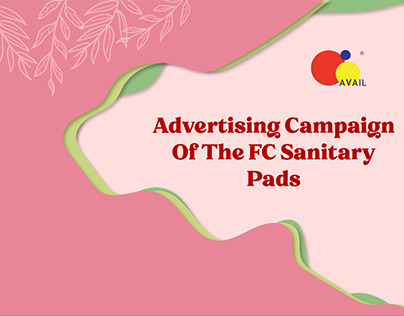 Advertising Campaign Of The FC Sanitary Pads