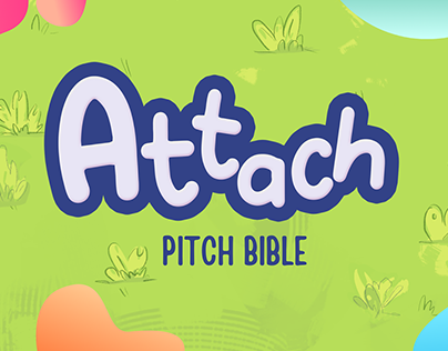Project thumbnail - ATTACH: PITCH BIBLE