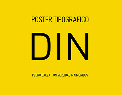 Poster Tipográfico - FF DIN - Pedro Balza