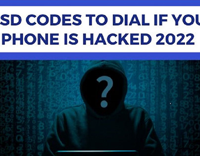 Codes to dial if your phone is hacked