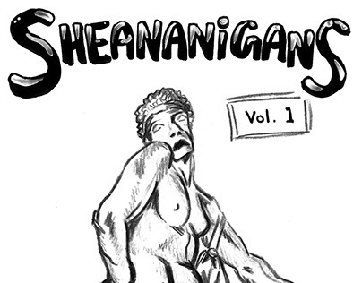 sheananigans vol. 1 (auto-biographical mini-comic)