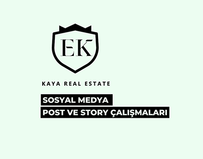 Kaya Estate Sosyal Medya İçerik Çalışmaları
