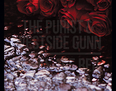 The Purist & Westside Gunn "Roses Are Red.So Is Blood"