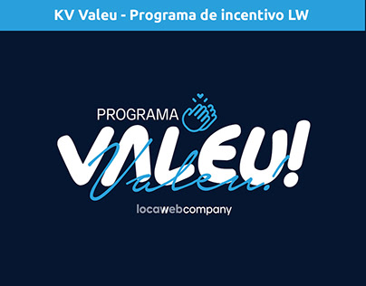 KV Valeu - programa de incentivo LW