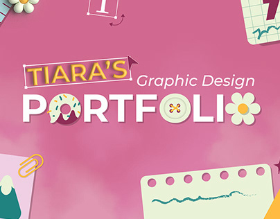Graphic Design Portfolio | Tiara
