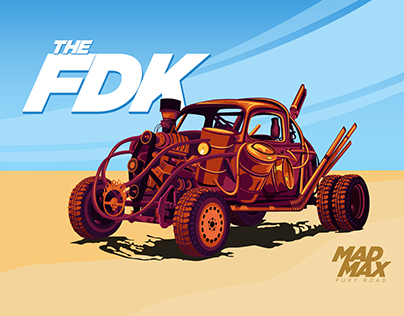 MAD MAX: FURY ROAD
CAR ILLUSTRATION POSTER (THE FDK)