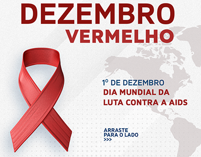DEZEMBRO VERMELHO | DIA MUNDIAL DA LUTA CONTRA A AIDS